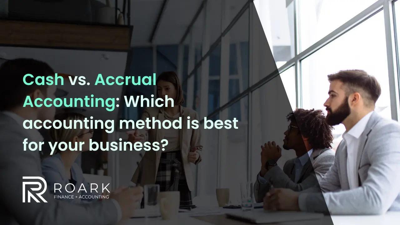 Cash vs. Accrual Accounting: Which accounting method is best for your ...